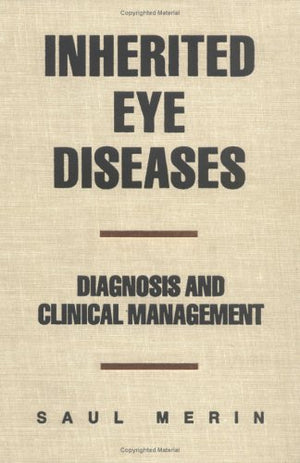 Inherited Eye Diseases: Diagnosis and Clinical Management,Used