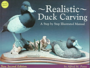 Realistic Duck Carving: A StepByStep Illustrated Manual,Used