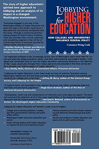 Lobbying for Higher Education : How Colleges and Universities Influence Federal Policy (Vanderbilt Issues in Higher Education),Used