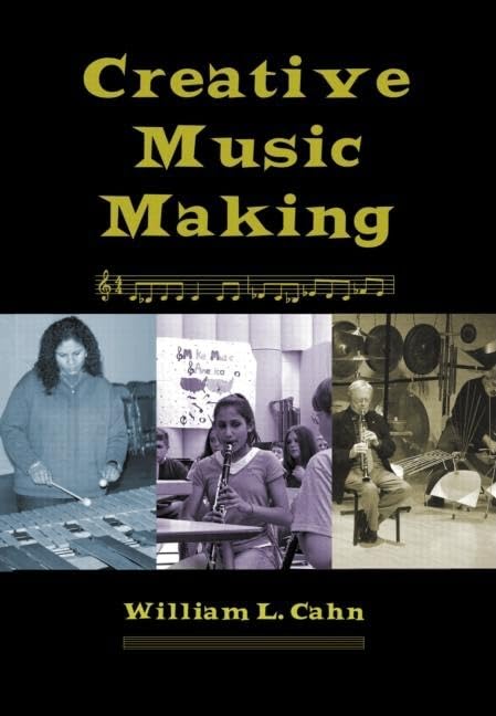 Creative Music Making,Used