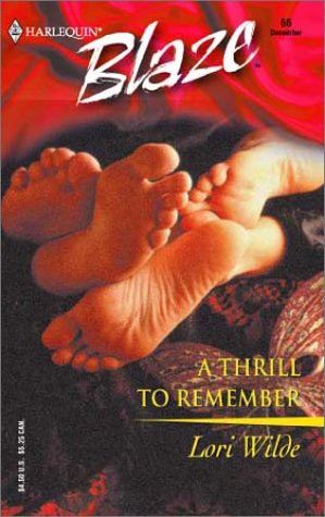 A Thrill to Remember (Harlequin Blaze, No 66),Used