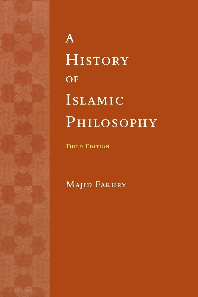 A History of Islamic Philosophy,New