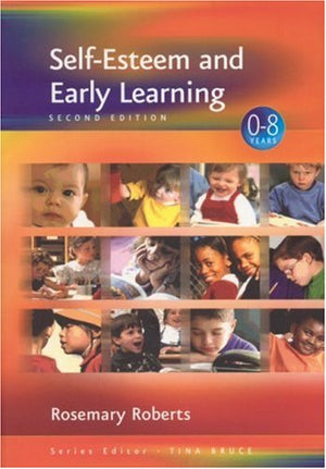 SelfEsteem and Early Learning (Zero to Eight)