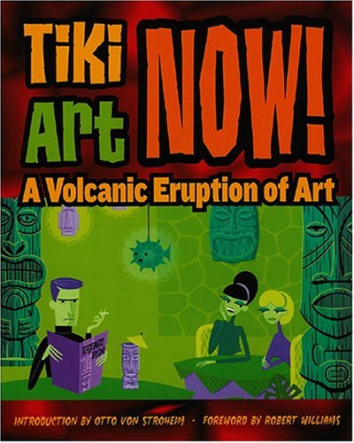 TIKI ART NOW,New