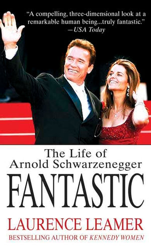 Fantastic: The Life Of Arnold Schwarzenegger-used