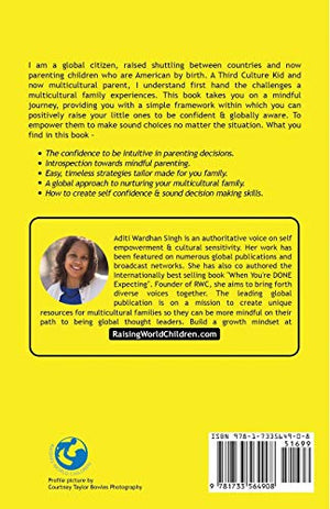 Strong Roots Have No Fear: Empowering Children To Thrive In A Multicultural World With Intuitive Parenting (World of Parenting),Used