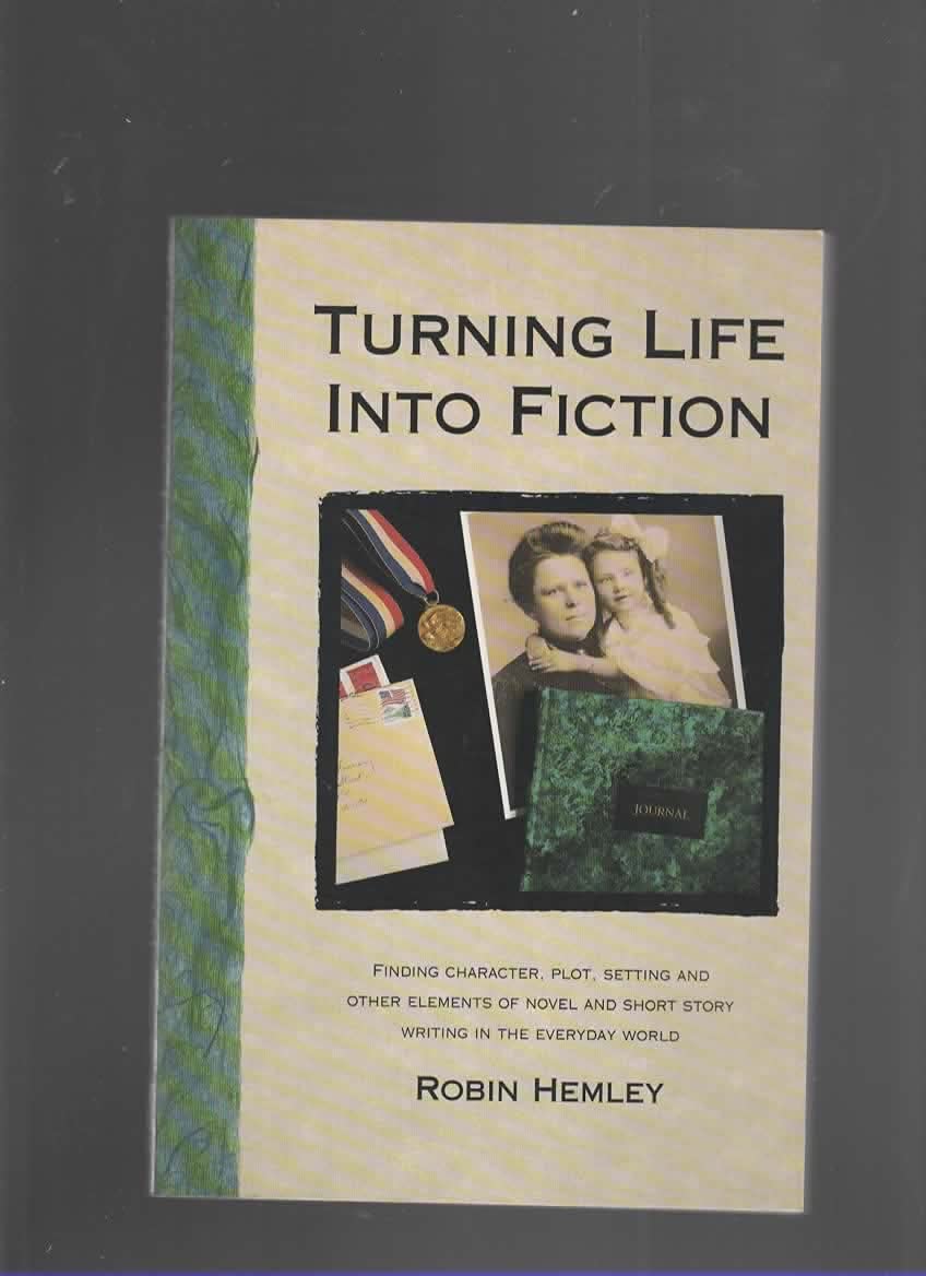 Turning Life into Fiction,Used