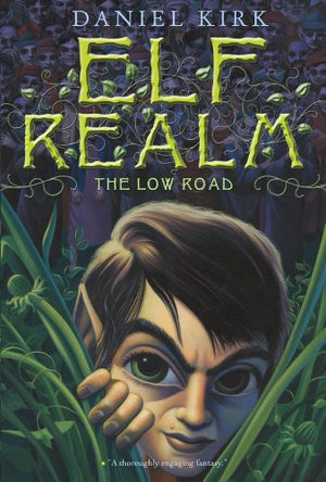 The Low Road (Elf Realm)