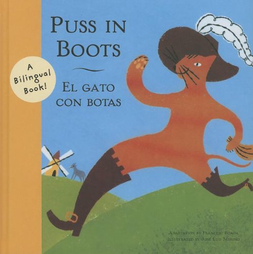 Puss in Boots/ El Gato con botas (Bilingual Fairy Tales) (English and Spanish Edition),Used