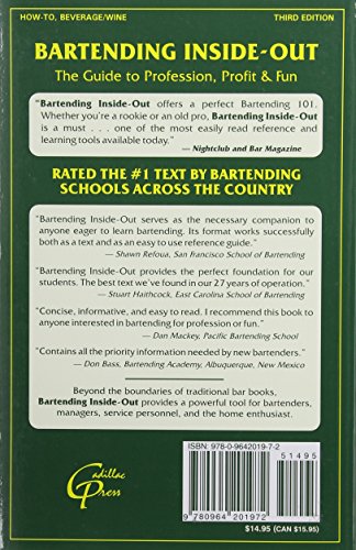 Bartending InsideOut: The Guide To Profession, Profit and Fun (Bartending InsideOut: The Guide to Profession, Profit, & Fun),Used
