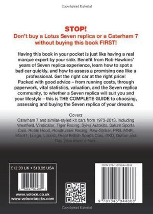 Lotus Seven Replicas & Caterham 7: 1973 to 2013 (The Essential Buyer's Guide),New