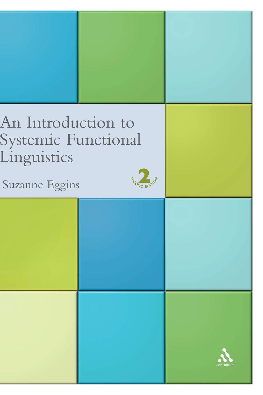 Introduction to Systemic Functional Linguistics: 2nd Edition,Used