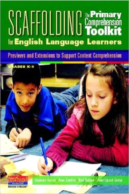 Scaffolding The Primary Comprehension Toolkit For English Language Learners: Previews And Extensions To Support Content Comprehe,Used