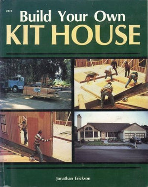 Build Your Own Kit House