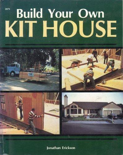 Build Your Own Kit House