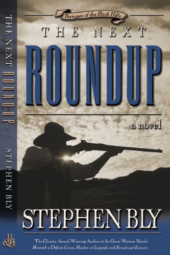 The Next Roundup: A Novel,Used