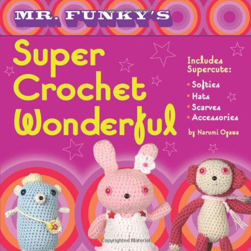 Mr. Funky's Super Crochet Wonderful,Used