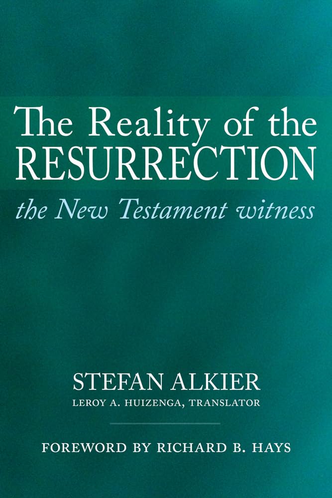 The Reality of the Resurrection: The New Testament Witness,Used