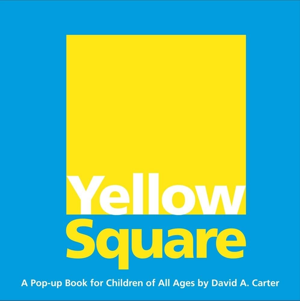 Yellow Square: A Popup Book for Children of All Ages,New