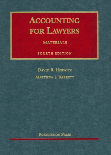 Accounting for Lawyers (University Casebook Series),New