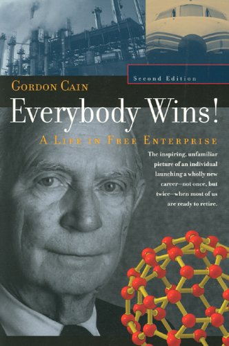 Everybody Wins! A Life in Free Enterprise (CHF Series in Innovation and Entrepreneurship),Used