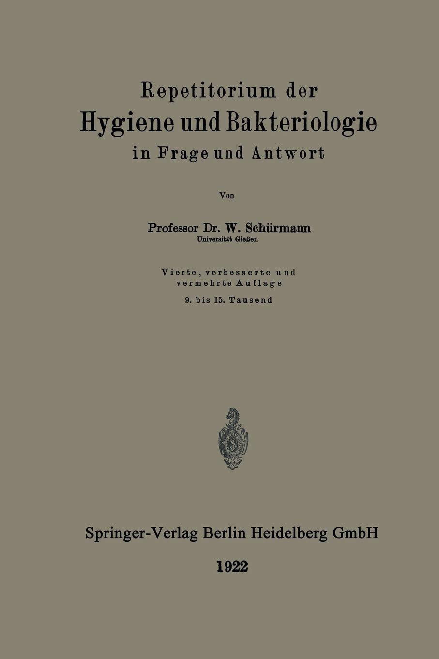 Repetitorium der Hygiene und Bakteriologie in Frage und Antwort (German Edition),Used