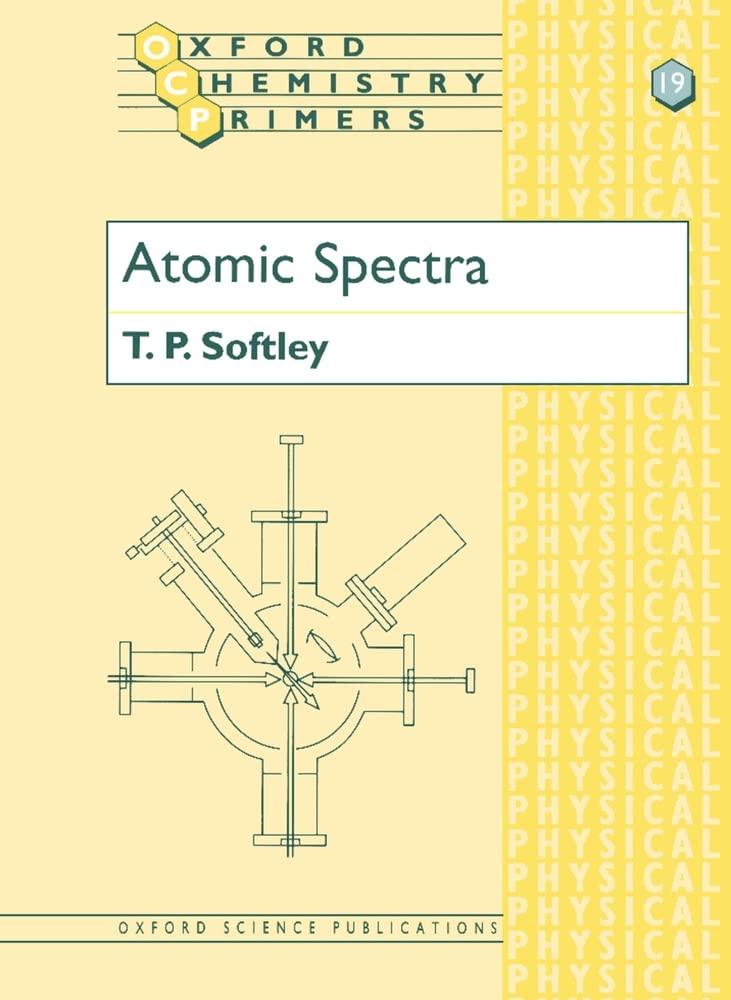 Atomic Spectra (Oxford Chemistry Primers),Used