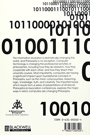 The Digital Phoenix: How Computers Are Changing Philosophy (Metaphilosophy),Used
