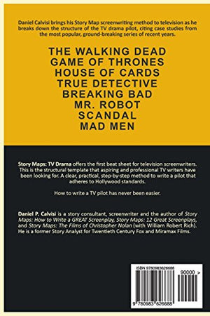 STORY MAPS: TV Drama: The Structure of the OneHour Television Pilot,Used