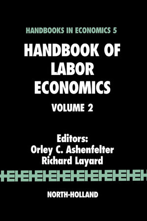 Handbook of Labor Economics (Volume 2),Used