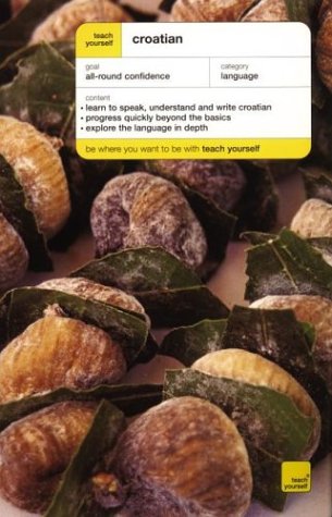Teach Yourself Croatian Complete Course,Used