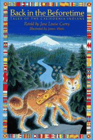 Back in the Beforetime: And Other Native Americans Tales from the Southeast,Used