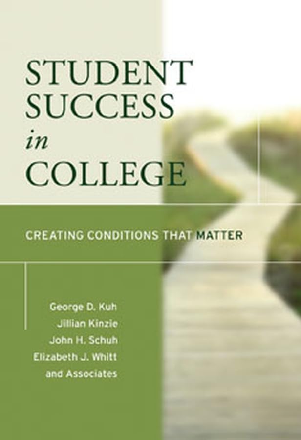 Student Success in College: Creating Conditions That Matter,Used