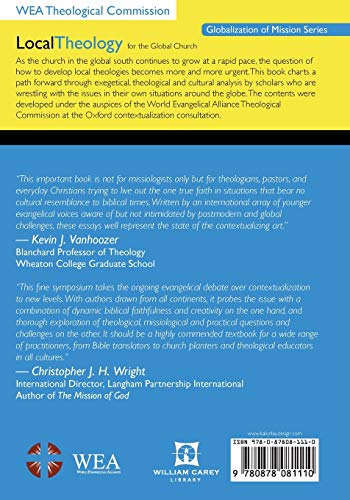 Local Theology for the Global Church: Principles for an Evangelical Approach to Contextualization (Globalization of Mission),Used