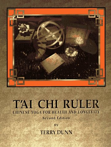 Tai Chi Ruler: Chinese Yoga for Health and Longevity,Used