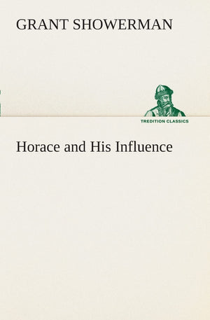 Horace and His Influence,Used