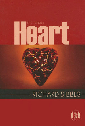 The Tender Heart (Pocket Puritan),New