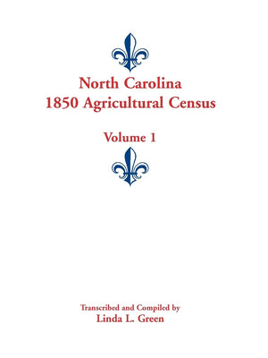 North Carolina 1850 Agricultural Census, Volume 1,Used