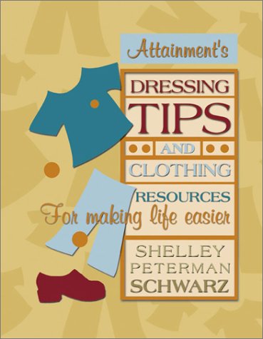 Dressing Tips and Clothing Resources for Making Life Easier,Used