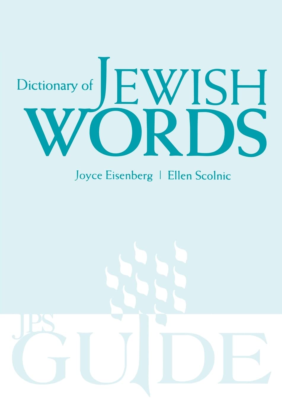 Dictionary of Jewish Words (A JPS Guide),Used