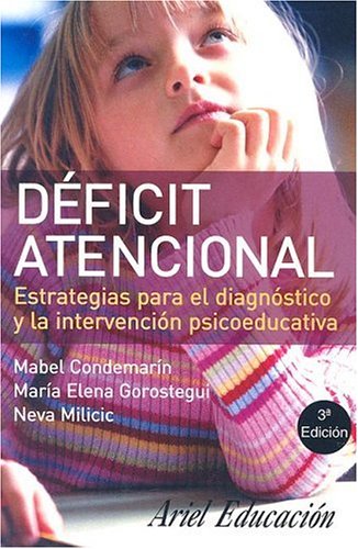 Deficit atencional: Estrategias Para El Diagnostico Y La Intervencion Psicoeducativa (Spanish Edition),Used