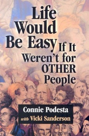 Life Would Be Easy If It Weren't for Other People,Used