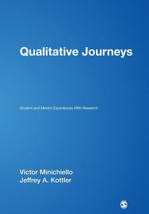 Qualitative Journeys: Student and Mentor Experiences With Research,Used