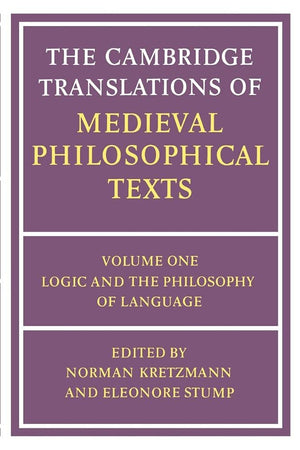 The Cambridge Translations of Medieval Philosophical Texts: Volume 1, Logic and the Philosophy of Language,Used