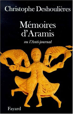Mmoires d'Aramis: ou l'Antijournal,Used