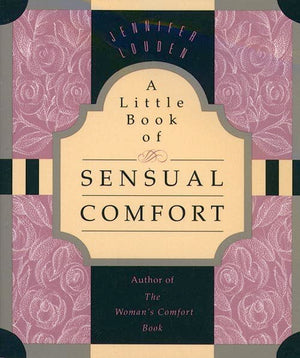 A Little Book Of Sensual Comfort,Used