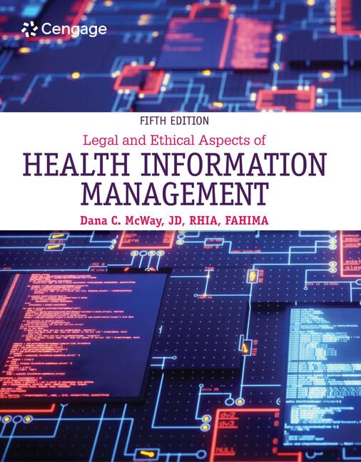 Legal And Ethical Aspects Of Health Information Management (Mindtap Course List),New