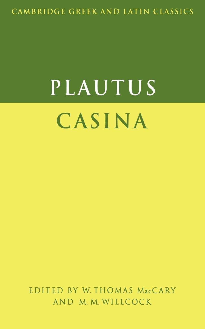 Plautus: Casina (Cambridge Greek and Latin Classics) (English and Latin Edition),New