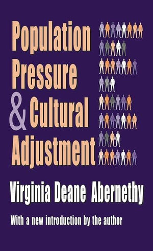 Population Pressure and Cultural Adjustment,Used