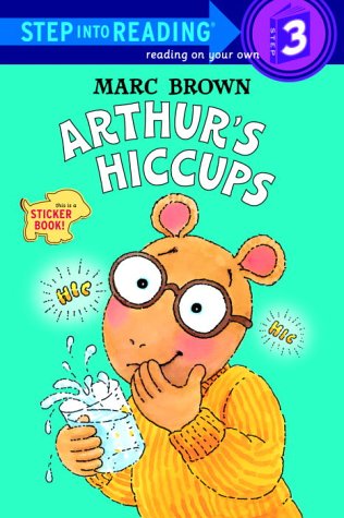 Arthur's Hiccups (StepIntoReading, Step 3),Used